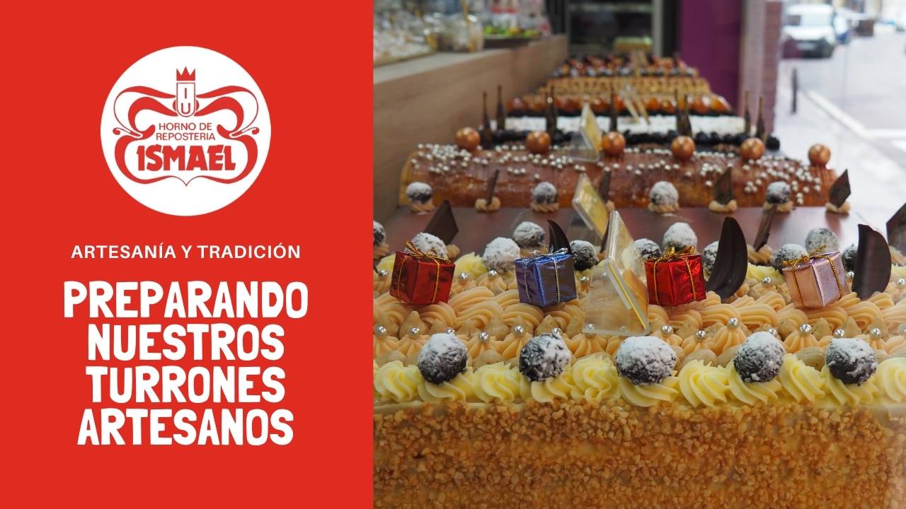 seguimos trabajando para endulzar el verano horno ismael Preparando nuestros turrones artesanos de Navidad - Horno de Repostería Ismael