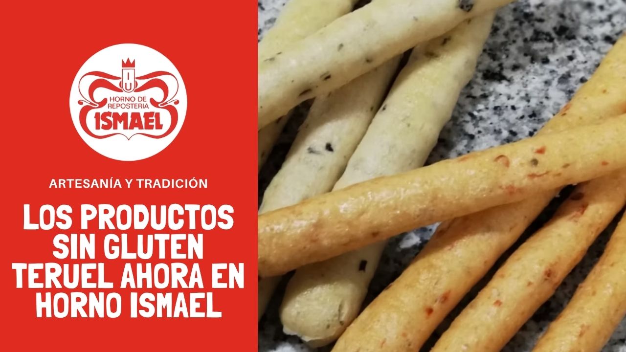 Los productos Sin Gluten Teruel ahora también en Horno Ismael - Horno de Repostería Ismael